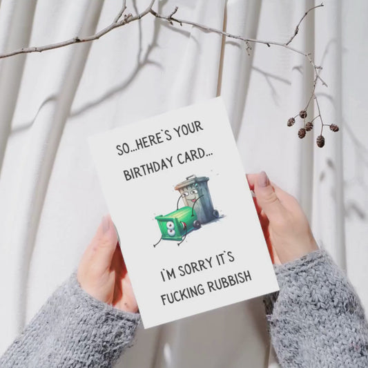 So...Here's Your Birthday Card...